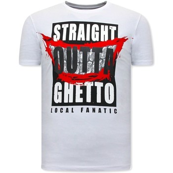 textil Herr T-shirts Local Fanatic Straight Outta Ghetto Vit