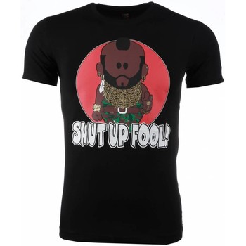 textil Herr T-shirts Local Fanatic Ateam Mr. T Shut Up Fool Print Svart